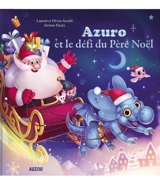 AUZOU LIVRE - AZURO ET LE DÉFI DU PÈRE NOEL