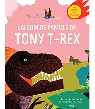 LIVRE - L'ALBUM DE FAMILLE DE TONY T-REX