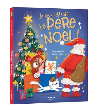 AUZOU LIVRE - JE VEUX ATTRAPER LE PÈRE NOEL