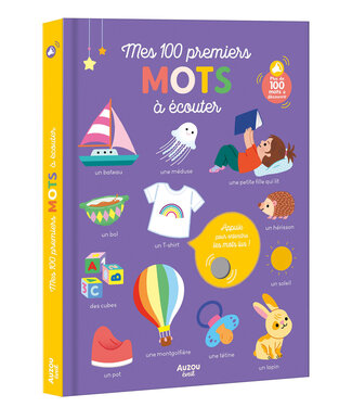 AUZOU LIVRE - MES 100 PREMIERS MOTS À ÉCOUTER