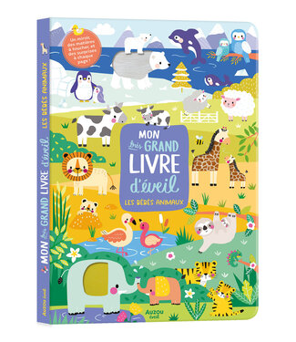 AUZOU Mon très grand livre d'éveil - Les bébés animaux