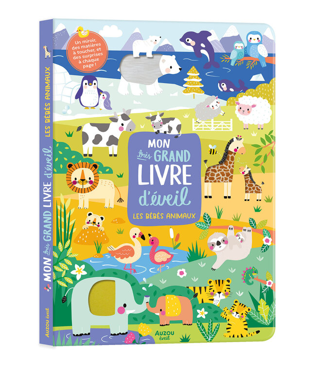 AUZOU Mon très grand livre d'éveil - Les bébés animaux