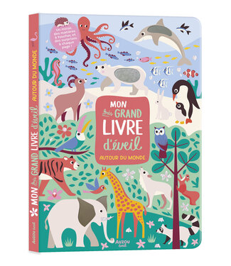 AUZOU Mon très grand livre d'éveil - Autour du monde