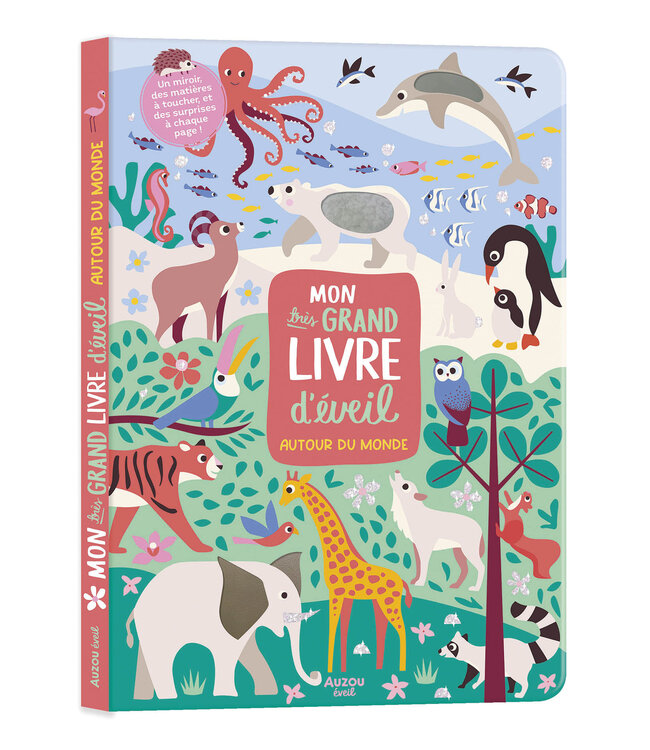 AUZOU Mon très grand livre d'éveil - Autour du monde