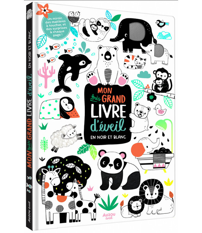 AUZOU Mon très grand livre d'éveil : En Noir et Blanc