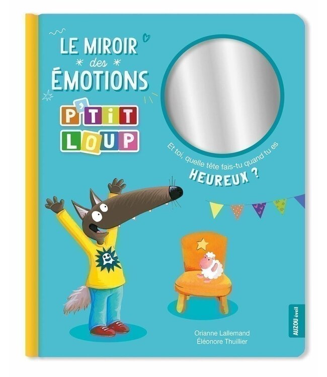 AUZOU Livre - Le miroir des émotions P'tit Loup