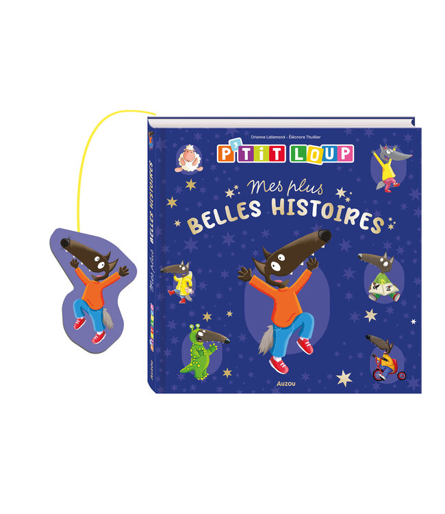 AUZOU Livre P'tit Loup - mes plus belles histoires