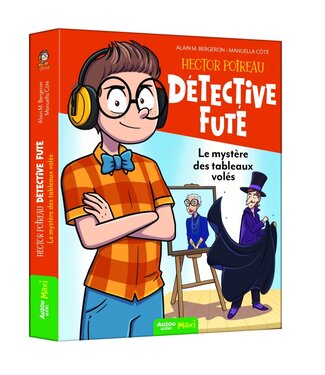 AUZOU LIVRE - HECTOR POIREAU, DÉTECTIVE FUTÉ : LE MYSTÈRE DES TABLEAUX VOLÉS