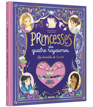 AUZOU LIVRE - LES PRINCESSES DES QUATRE ROYAUMES