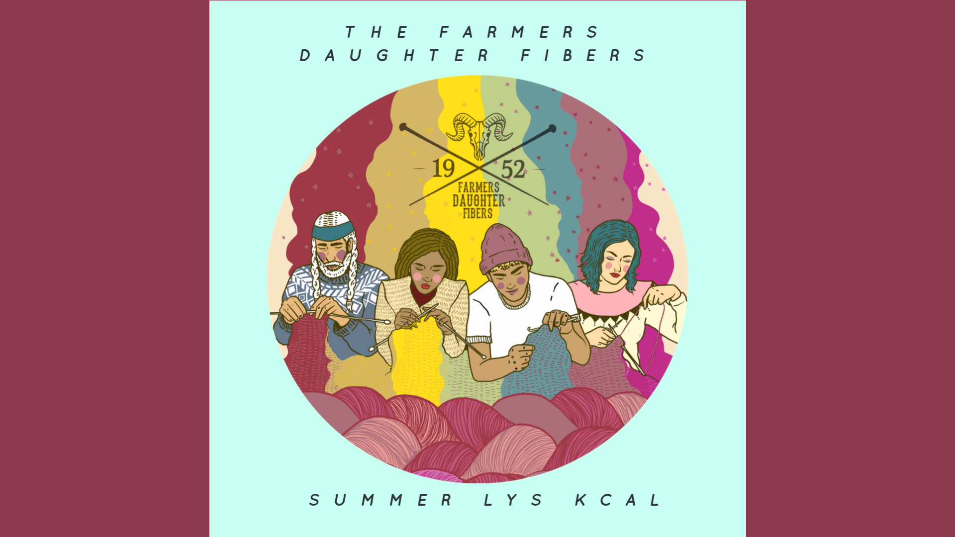 Farmers Daughter Fibers Summer LYS KCAL