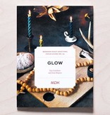 Modern Daily Knitting MDK Field Guide No. 23: Glow