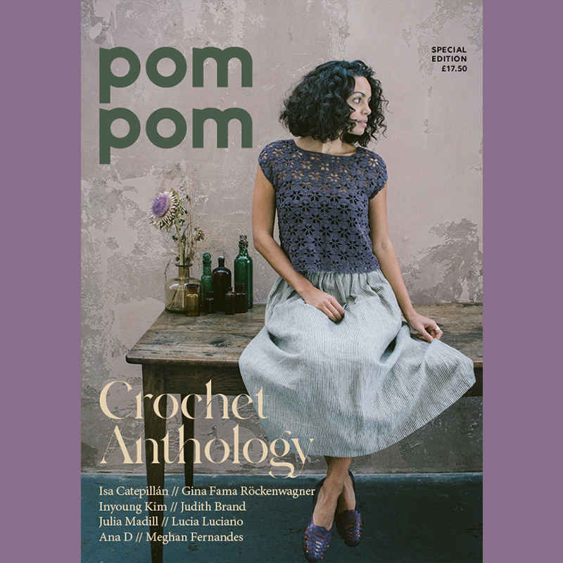 Pom Pom Publishing Special Edition: Crochet Anthology