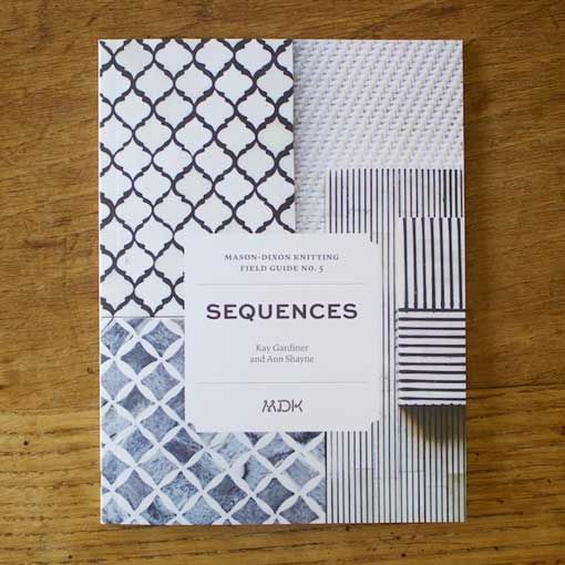 Modern Daily Knitting MDK Field Guide No. 5: Sequences