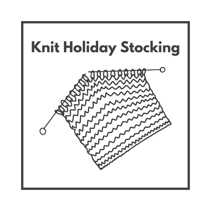 Knit Holiday Stocking (11/2, 11/9, 11/16)