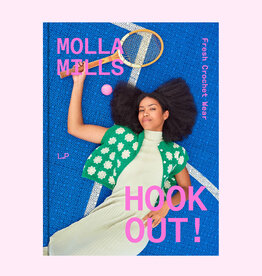 Laine Publishing Hook Out!: Fresh Crochet Wear