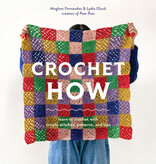 Abrams Crochet How by the creators of Pom Pom