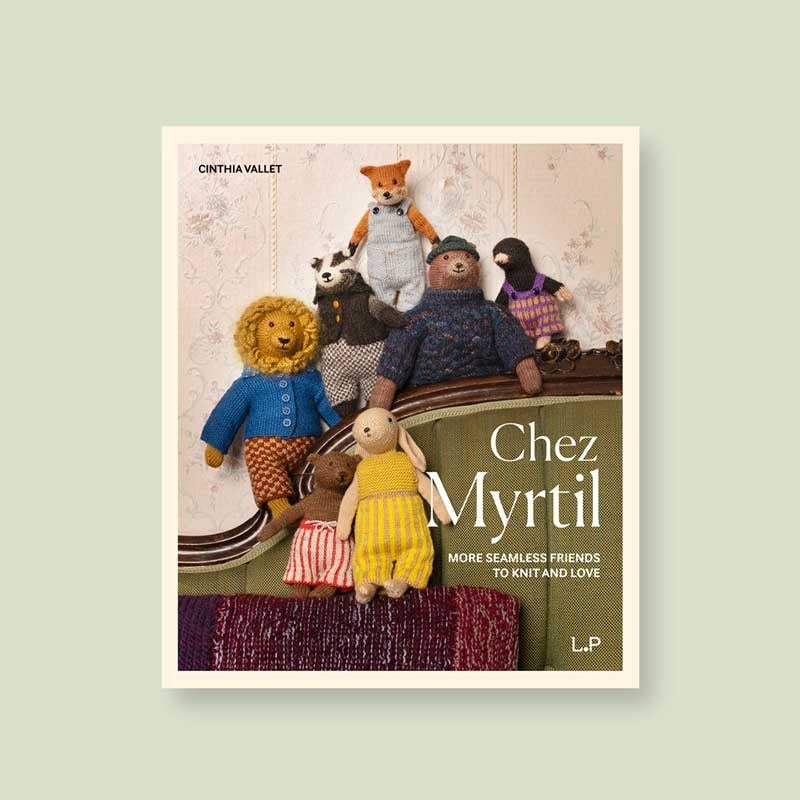 Laine Publishing (Preorder) Chez Myrtil: More Seamless Friends to Knit and Love