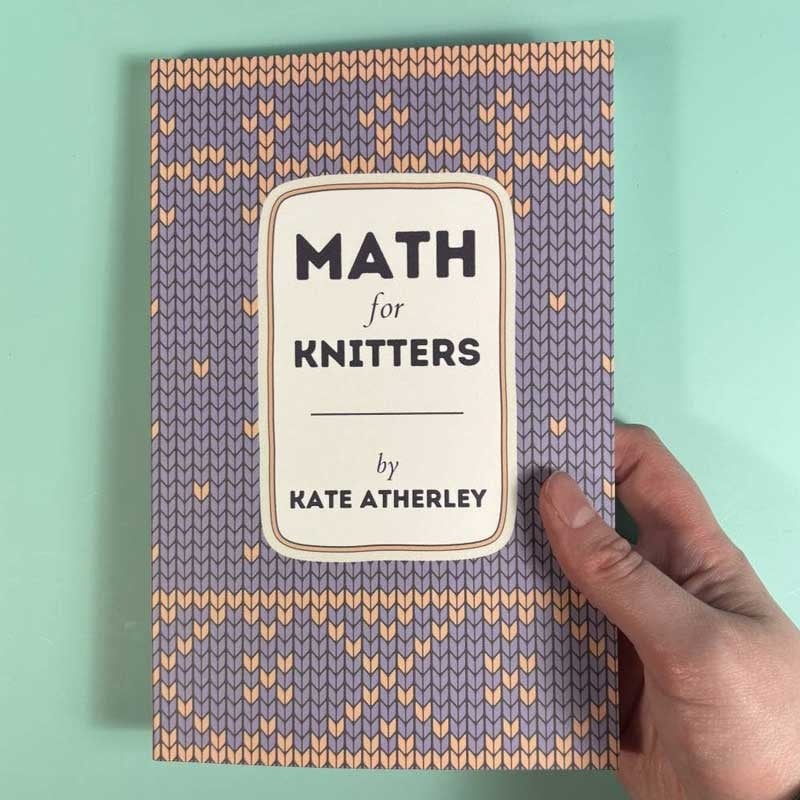 Microcosm Publishing Math for Knitters by Kate Atherley