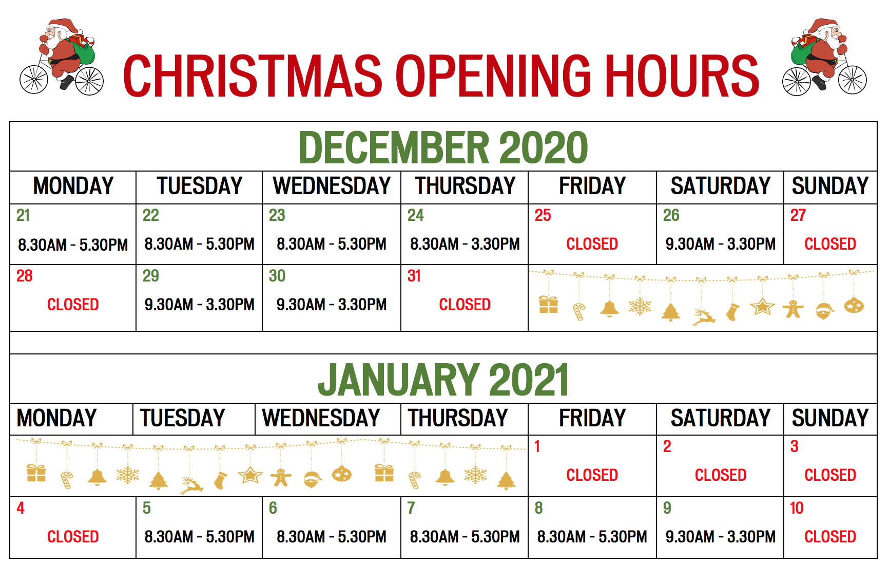Holiday Opening Hours 2020 - 2021