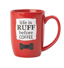 Petrageous Life is Ruff Mug 24oz