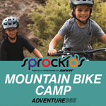 Sprockids MTB Camp - July 13-17