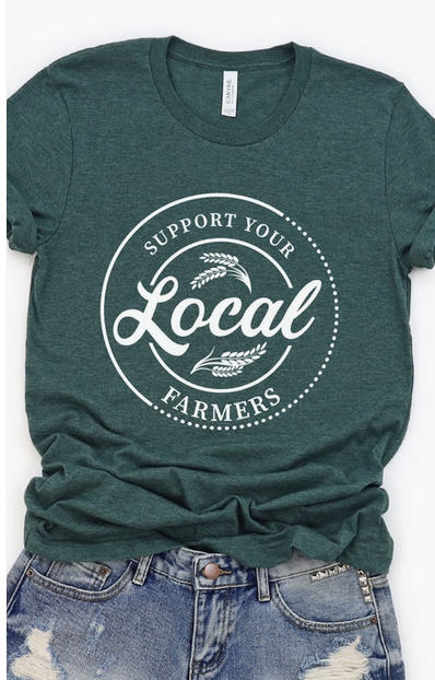 SUPPORT LOCAL FARMERS TEE