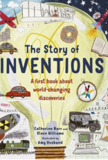 The Story of Inventions: A First Book About World-Changing Discoveries