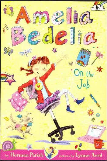 Amelia Bedelia #9 On the Job