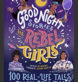 Rebel Girls: 100 Real-Life Tales of Black Girl Magic