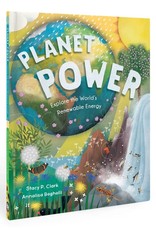 Planet Power: Explore the World's Renewable Energy  paperback