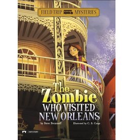 Capstone The Zombie Who Visited New Orleans