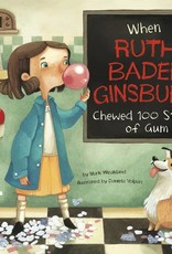 Capstone When Ruth Bader Ginsburg Chewed 100 Sticks of Gum
