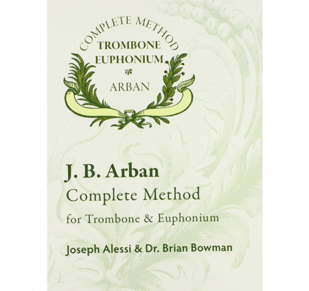 Arban Complete Method for Trombone & Euphonium