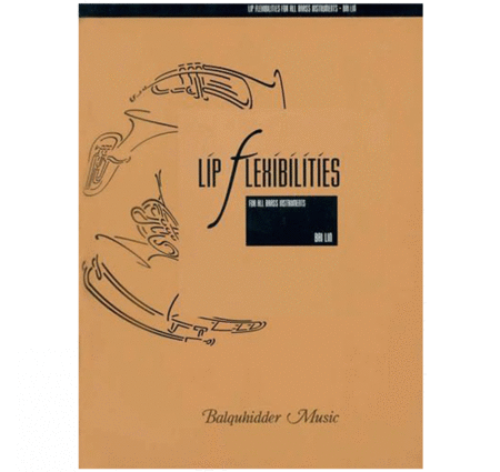 Lip Flexibilities For All Brass Instruments Brass - Bai Lin