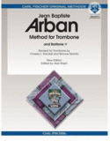 Method for Trombone New Edition Edited Spiral Bound, by Alan Raph Trombone, Baritone - Jean-Baptiste Arban Alan Raph