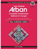 Arban Complete Conservatory Method for Trumpet New Authentic Edition