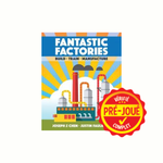 Fantastic factories VA (pré-joué)
