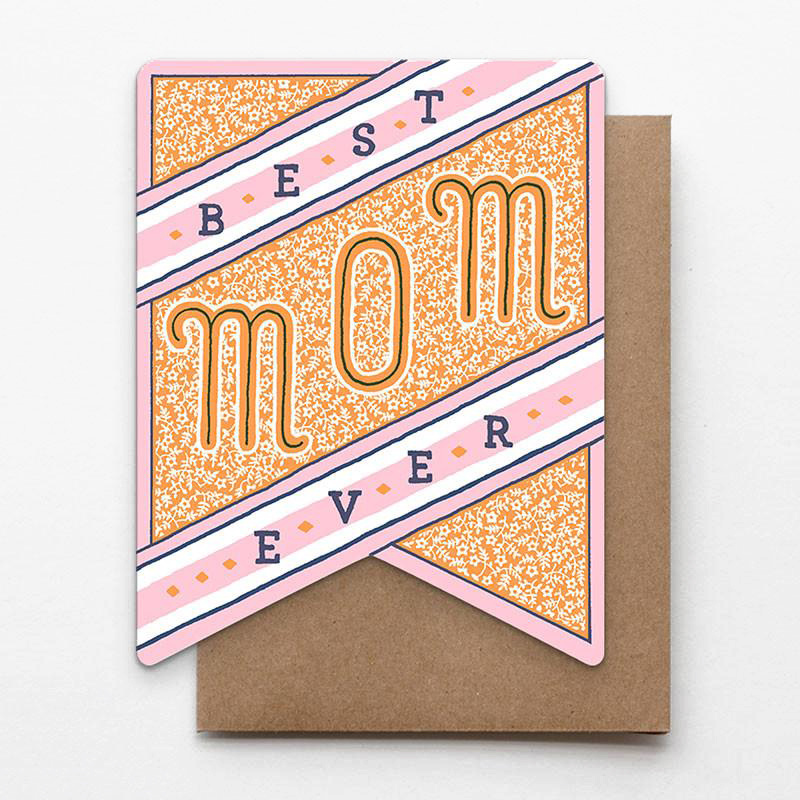 Hammerpress - HA Best Mom Ever Banner Card