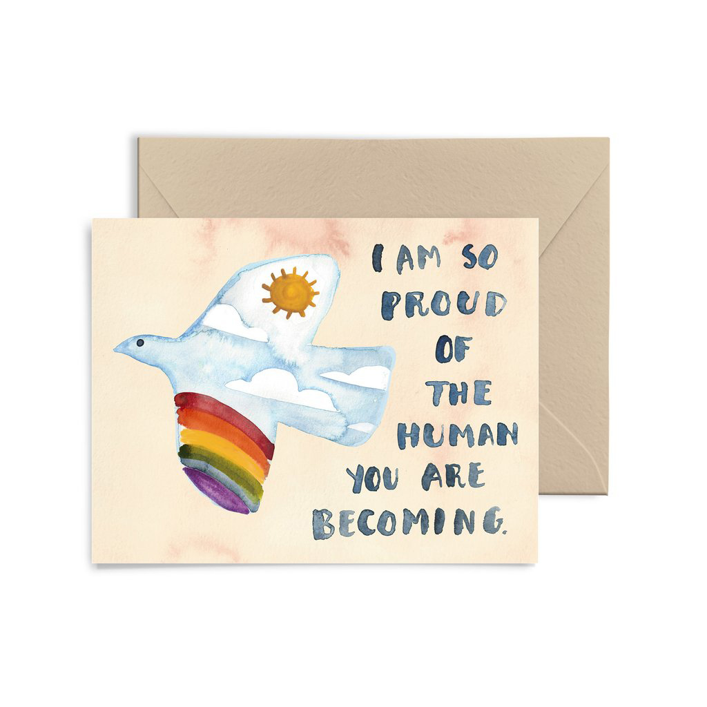 Little Truths Studio - LTS Proud of the Human You Are Becoming Card