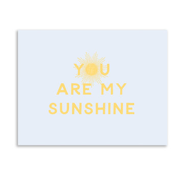 Gus and Ruby Letterpress - GR Gus & Ruby - You Are My Sunshine