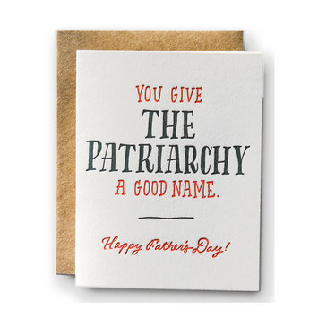 Ladyfingers Letterpress - LF Patriarchy a good name