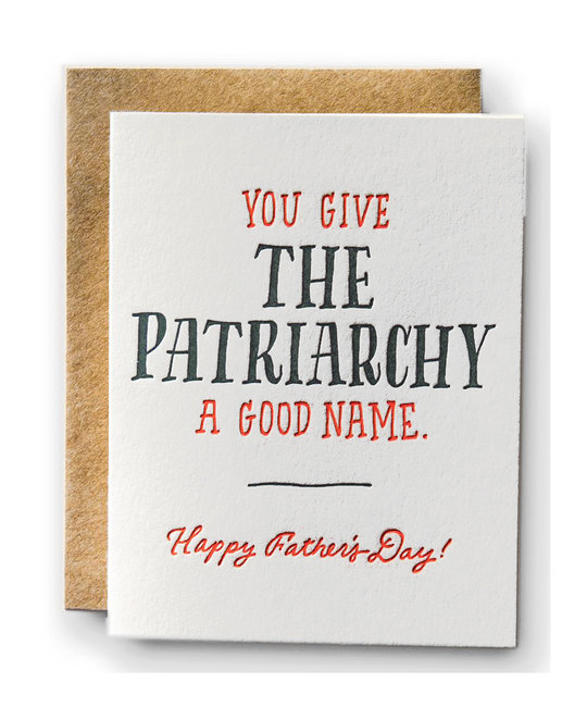 Ladyfingers Letterpress - LF Patriarchy a good name