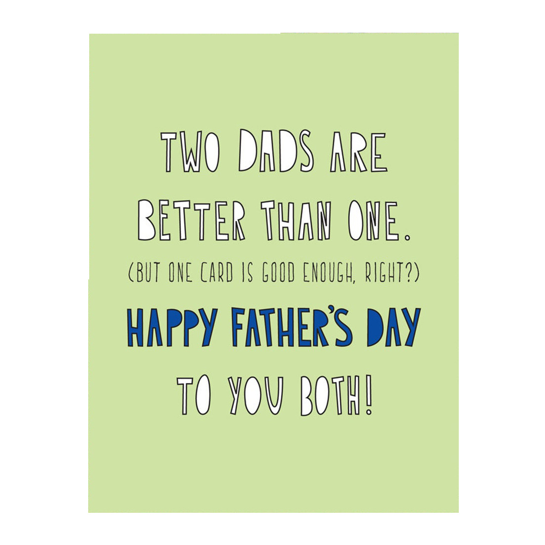 Near Modern Disaster - NMD Two Dads One Card Father's Day Card