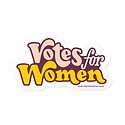 and Here We Are - AHW Votes for Women Sticker