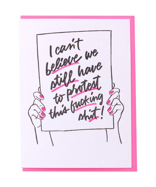 and Here We Are - AHW Protest Sign Card