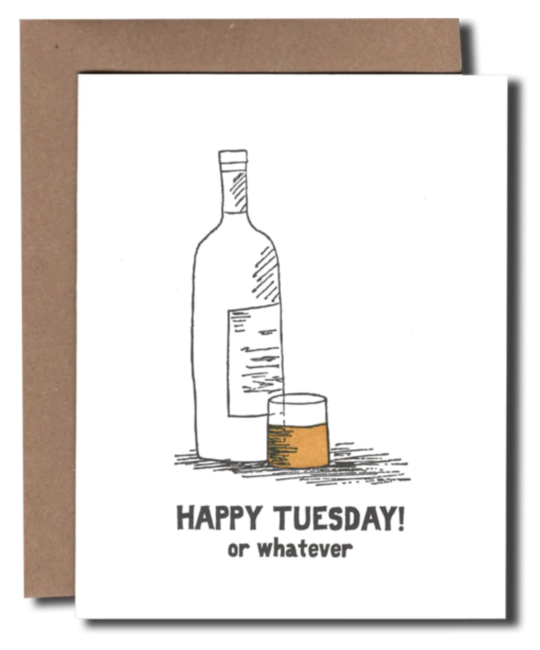 Power and Light Letterpress - PLL PLLGCHU0035 - Happy Tuesday