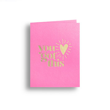 Gus and Ruby Letterpress - GR Gus & Ruby - You Got This, Gold Foil