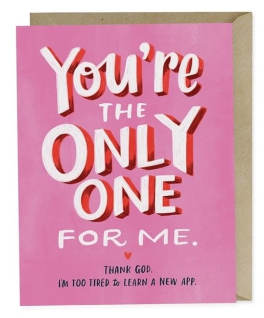 Em + Friends - EMM The Only One For Me Love Card