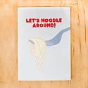 Gold Teeth Brooklyn - GTB Gold Teeth Brooklyn - Noodle Around Card