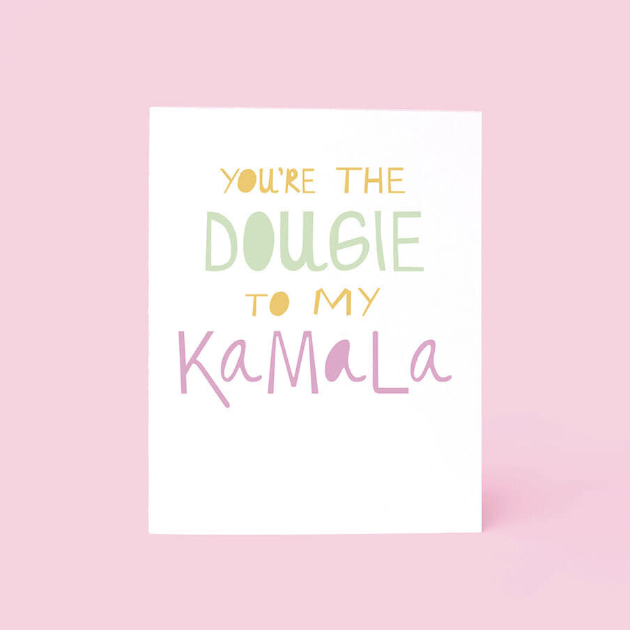 Printerette Press - PRP Dougie to my Kamala Card